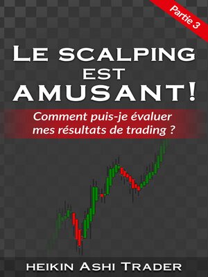 cover image of Le Scalping est Amusant! 3